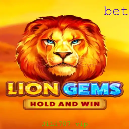 Descubra o Fascinante Mundo de LionGems com JiLi707 vip