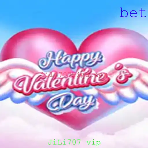 Explore HappyValentinesDay: O Jogo que Cativa Corações com JiLi707 vip